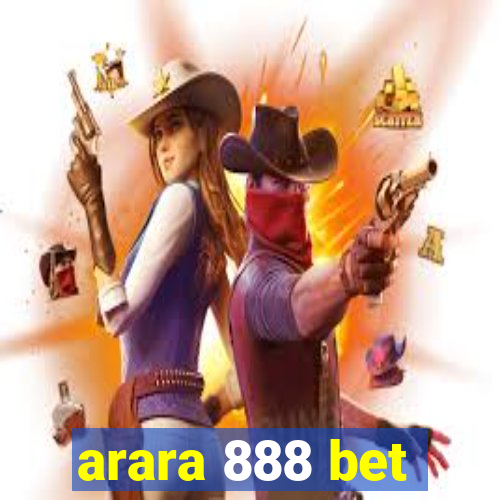 arara 888 bet